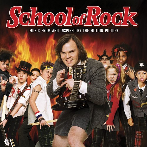 CD Shop - OST / SCHOOL OF ROCK SCHOOL OF ROCK (MUSIC FROM AND INSPIRED BY THE MOTION PICTURE)