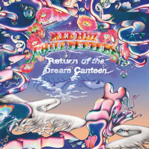 CD Shop - RED HOT CHILI PEPPERS RETURN OF THE DREAM CANTEEN