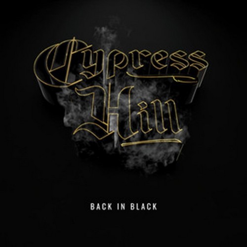 CD Shop - CYPRESS HILL BACK IN BLACK