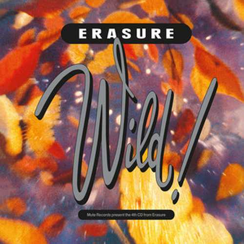 CD Shop - ERASURE WILD! (DELUXE EDITION) [2019 - REMASTER]