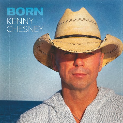 CD Shop - CHESNEY, KENNY BORN