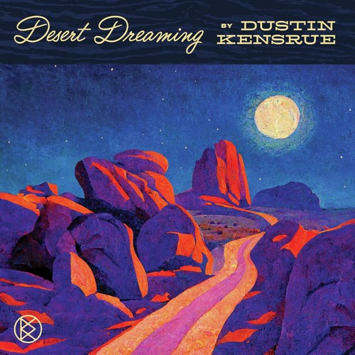 CD Shop - KENSRUE, DUSTIN DESERT DREAMING