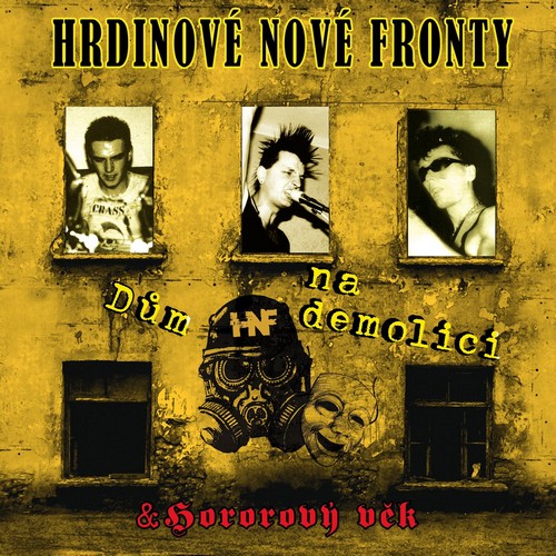 CD Shop - HRDINOVE NOVE FRONTY DUM NA DEMOLICI / HOROROVY VEK
